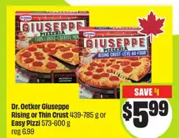 FreshCo Dr. Oetker Giuseppe Rising or Thin Crust 439-785 g or Easy Pizzi 573-600 g offer
