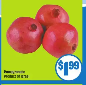 FreshCo Pomegranate Product of Israel offer