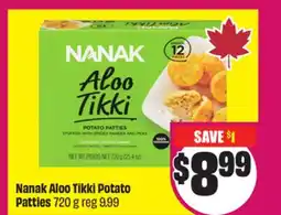 FreshCo Nanak Aloo Tikki Potato Patties 720 g offer