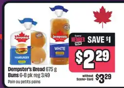 Chalo FreshCo Dempster's Bread 675 g Buns 6-8 pk offer