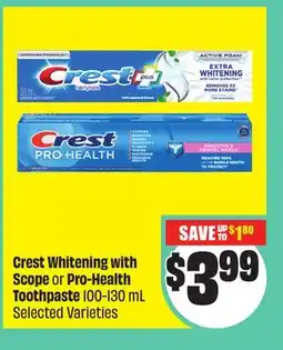 Chalo FreshCo Crest Whitening with Scope or Pro-Health Toothpaste 100-130 mL Selected Varieties offer