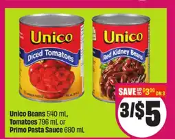 Chalo FreshCo Unico Beans 540 mL, Tomatoes 796 mL or Primo Pasta Sauce 680 mL offer
