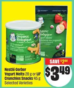 Chalo FreshCo Nestlé Gerber Yogurt Melts 28 g or Lil' Crunchies Snacks 45 g Selected Varieties offer