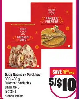 Chalo FreshCo Deep Naans or Parathas 300-400 g Selected Varieties offer