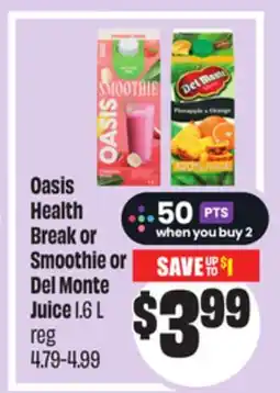 Chalo FreshCo Oasis Health Break or Smoothie or Del Monte Juice 1.6 L offer