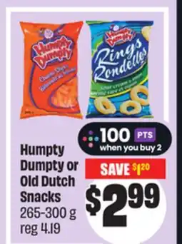 Chalo FreshCo Humpty Dumpty or Old Dutch Snacks 265-300 g offer
