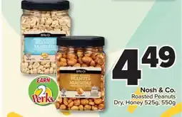 PharmaChoice Nosh & Co. Roasted Peanuts offer