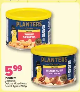 PharmaChoice Planters Cashews, Deluxe Mixed Nuts offer