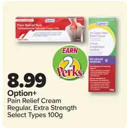 PharmaChoice Option+ Pain Relief Cream Regular, Extra Strength offer