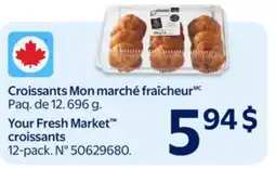 Walmart Croissants Mon Marché fraîcheur offer