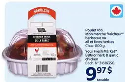 Walmart Poulet roti Mon marché fraîcheur barbecue ou ail et fines herbes offer