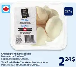Walmart Champignons blancs entiers Mon marche fraîcheur offer