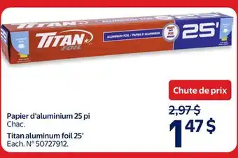 Walmart Papier d'aluminium 25 pi offer