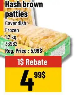Mayrand Frozen Potato Patties Cavendish offer
