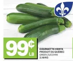 L'Intermarché COURGETTE VERTE | GREEN ZUCCHINI offer