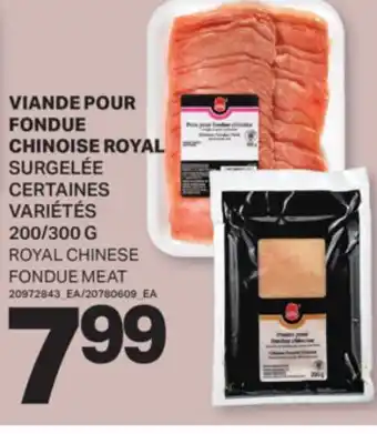 L'Intermarché ROYAL CHINESE FONDUE MEAT | VIANDE POUR FONDUE CHINOISE ROYAL, 200/300 G offer