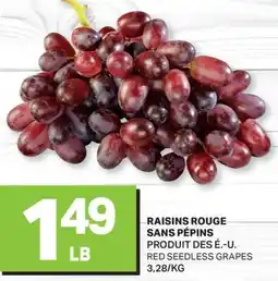 L'Intermarché RAISINS ROUGE SANS PÉPINS | RED SEEDLESS GRAPES offer