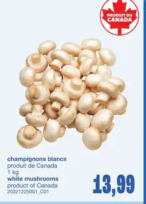 Wholesale Club CHAMPIGNONS BLANCS, 1 KG offer