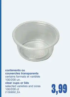 Wholesale Club CONTENANTS OU COUVERCLES TRANSPARENTS, 100/200 UN offer