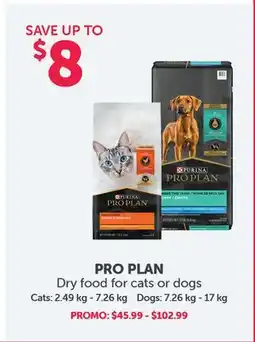 Mondou PRO PLAN Dry food for cats or dogs offer