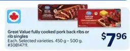 Walmart Great Value fully cooked pork back ribs or rib singles offer