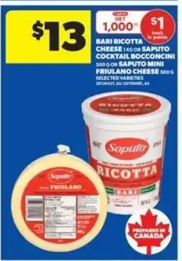 Real Canadian Superstore Bari Ricotta Cheese or Saputo Cheese offer