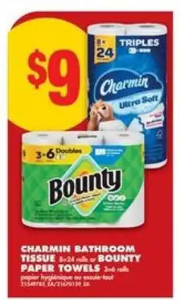 No Frills CHARMIN BATHROOM TISSUE or BOUNTY PAPER TOWELS offer