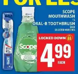 Food Basics Scope Mouthwash 1L / Oral-B Toothbrush offer