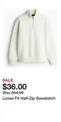 H&M Loose Fit Half-Zip Sweatshirt offer
