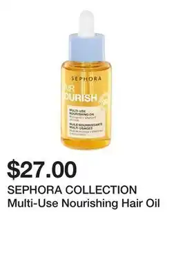 Sephora SEPHORA COLLECTION Multi-Use Nourishing Hair Oil offer