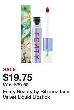 Sephora Fenty Beauty by Rihanna Icon Velvet Liquid Lipstick offer