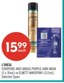 Shoppers Drug Mart L'ORÉAL EVERPURE ANTI-BRASS PURPLE HAIR MASK (3 x 30mL) or ELNETT HAIRSPRAY (312mL) offer