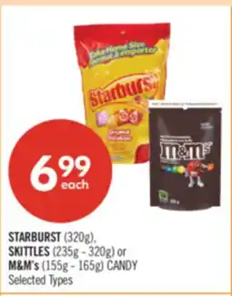 Shoppers Drug Mart STARBUST (320g), SKITTLES (235g-320g) or M&M's (155g-165g) CANDY offer