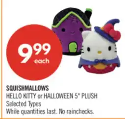 Shoppers Drug Mart SQUISHMALLOWS HELLO KITTY or HALLOWEEN 5 PLUSH offer