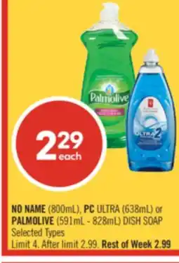 Shoppers Drug Mart NO NAME (800mL), PC ULTRA (638mL) or PALMOLIVE (591mL - 828mL) DISH SOAP offer