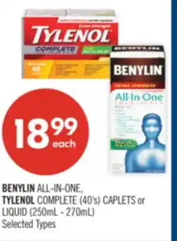 Shoppers Drug Mart BENYLIN ALL-IN-ONE, TYLENOL COMPLETE (40's) CAPLETS or LIQUID (250mL - 270mL) offer