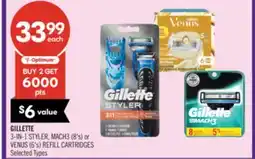 Shoppers Drug Mart GILLETTE 3-IN-1 STYLER, MACH3 (8's) or VENUS (6's) REFILL CARTRIDGES offer