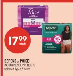 Shoppers Drug Mart DEPEND or POISE INCONTINENCE PRODUCTS offer