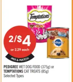 Shoppers Drug Mart PEDIGREE WET DOG FOOD (375g) or TEMPTATIONS CAT TREATS (85g) offer