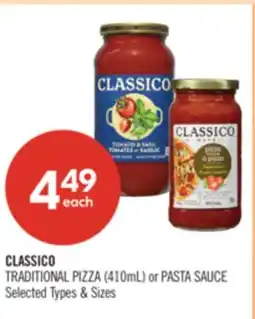 Shoppers Drug Mart CLASSICO TRADITIONAL PIZZA (410mL) or PASTA SAUCE offer