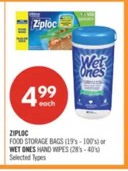 Shoppers Drug Mart ZIPLOC FOOD STORAGE BAGS (19's - 100's) or WET ONES HAND WIPES (28's - 40's) offer