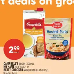 Shoppers Drug Mart CAMPBELL'S BROTH (900mL), NO NAME RICE (900g) or BETTY CROCKER MASHED POTATOES (215g) offer