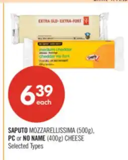 Shoppers Drug Mart SAPUTO MOZZARELLISSIMA (500g), PC or NO NAME (400g) CHEESE offer