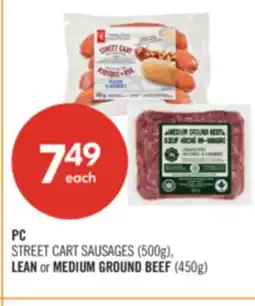 Shoppers Drug Mart PC STREET CART SAUSAGES (500g), LEAN or MEDIUM GROUND BEEF (450g) offer