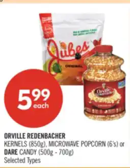 Shoppers Drug Mart ORVILLE REDENBACHER KERNELS (850g), MICROWAVE POPCORN (6's) or DARE CANDY (500g - 700g) offer
