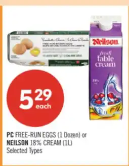 Shoppers Drug Mart PC FREE-RUN EGGS (1 Dozen) or NEILSON 18% CREAM (1L) offer