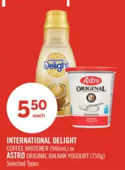 Shoppers Drug Mart INTERNATIONAL DELIGHT COFFEE WHITENER (946mL) or ASTRO ORIGINAL BALKAN YOGOURT (750g) offer