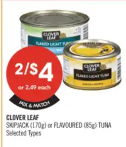 Shoppers Drug Mart CLOVER LEAF SKIPJACK (170g) or FLAVOURED (853) TUNA offer