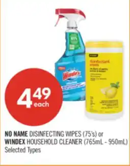 Shoppers Drug Mart NO NAME DISINFECTING WIPES (75's) or WINDEX HOUSEHOLD CLEANER (765mL - 950mL) offer