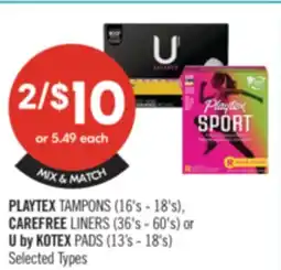 Shoppers Drug Mart PLAYTEX TAMPONS (16'S - 18'S) CAREFREE LINERS (36'S-60'S) OR U BY KOTEX PADS (13'S-18'S) offer